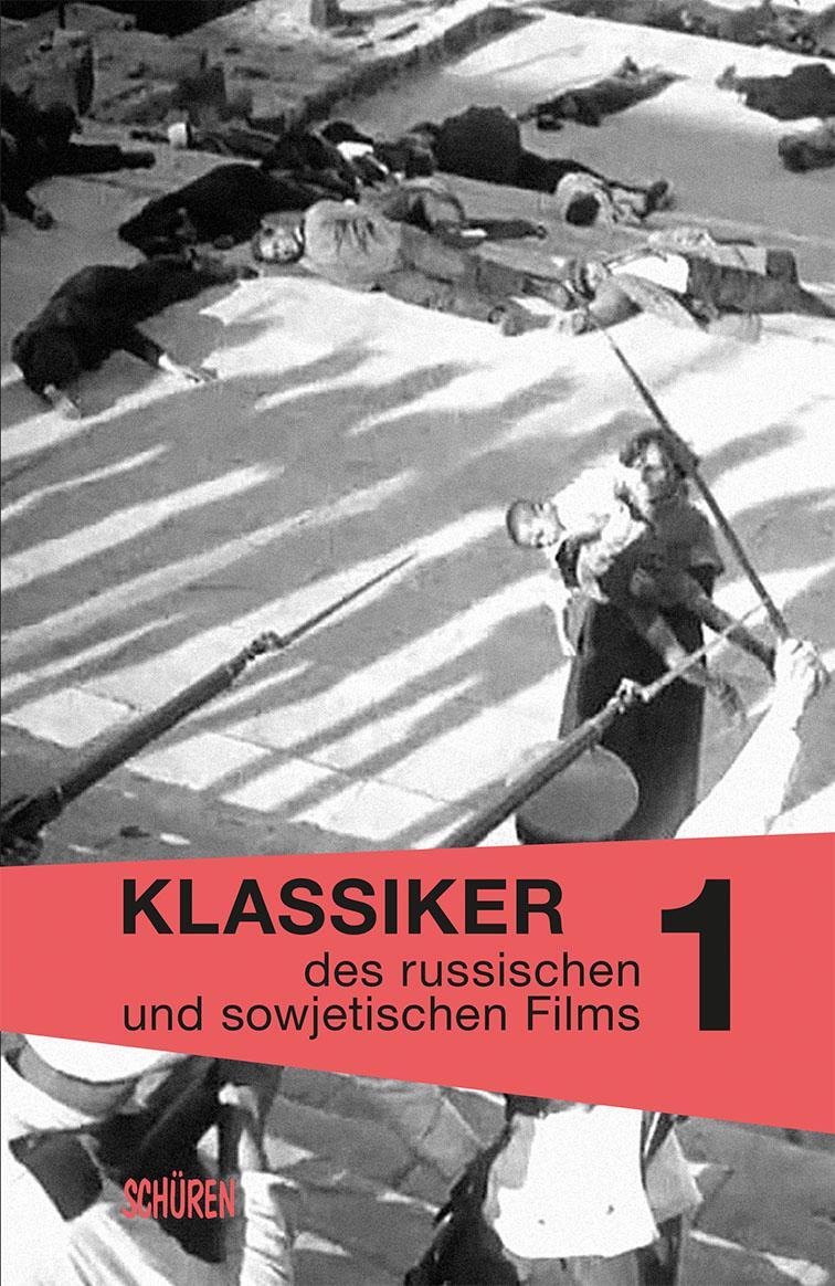 Cover: 9783894729738 | Klassiker des russischen und sowjetischen Films Bd. 1 | Taschenbuch