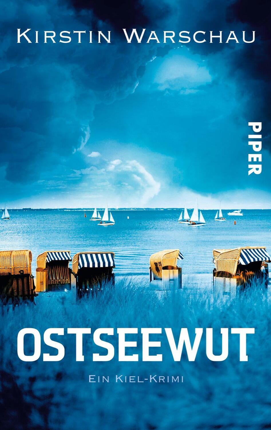 Cover: 9783492303873 | Ostseewut | Ein Kiel-Krimi | Kirstin Warschau | Taschenbuch | Deutsch