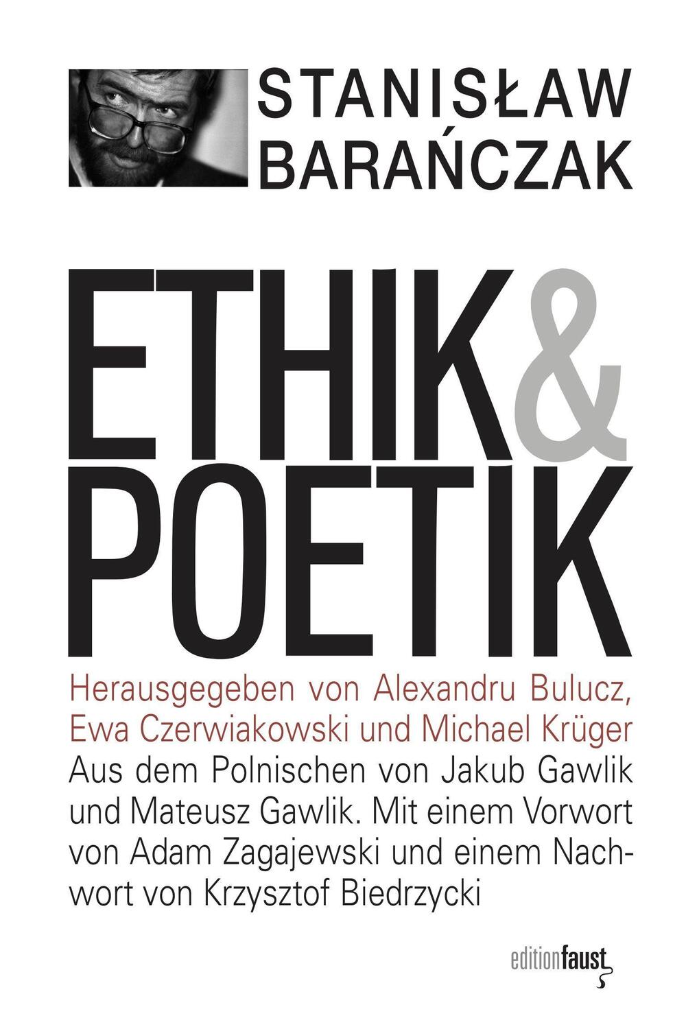 Cover: 9783945400463 | Ethik und Poetik | Stanislaw Baranczak | Buch | Deutsch | 2023