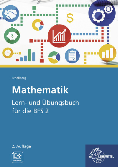 Cover: 9783758522826 | Mathematik - Lern- und Übungsbuch für die BFS 2 | Daniel Schellberg