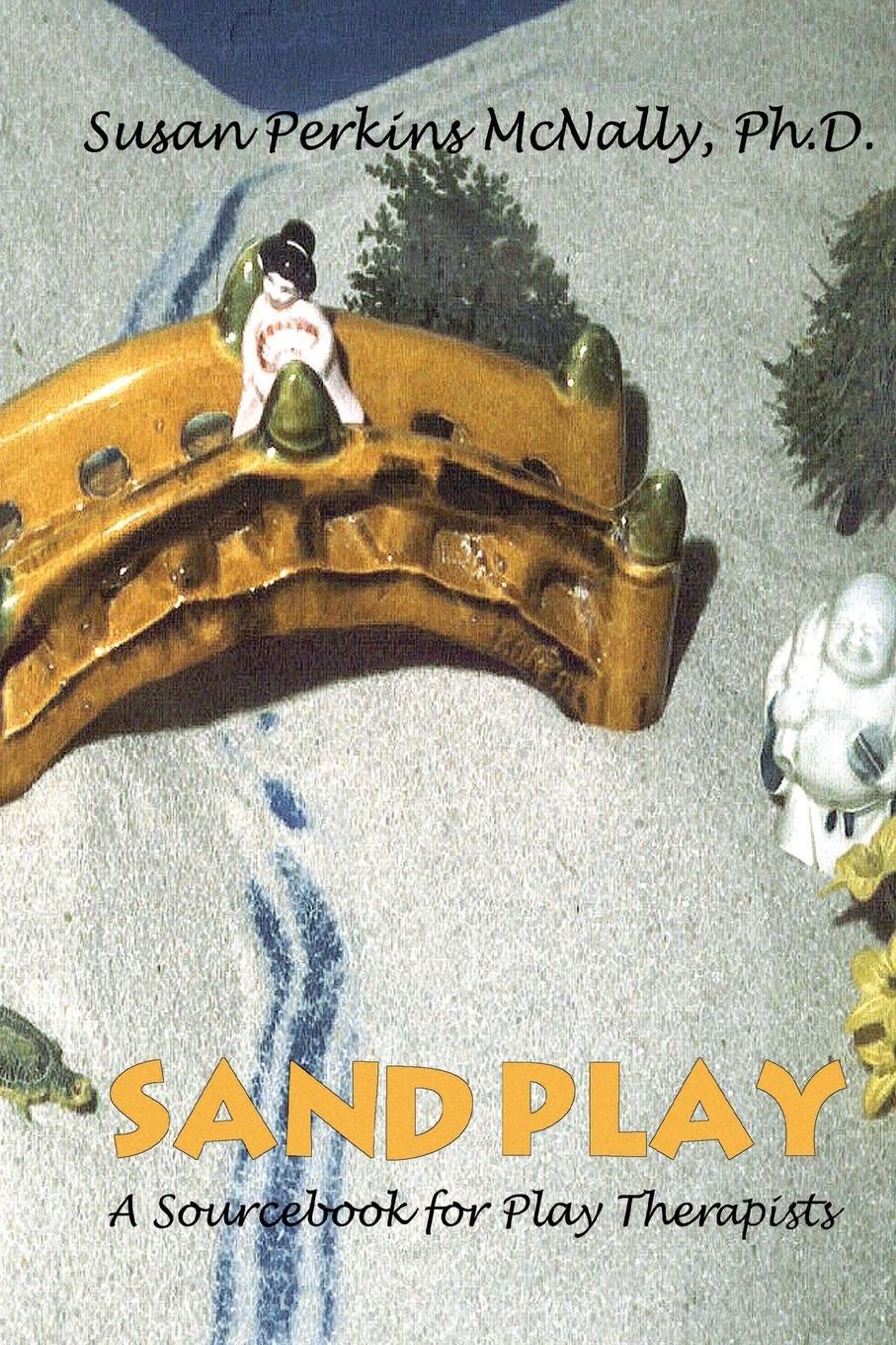 Cover: 9780595186501 | Sandplay | A Sourcebook for Play Therapists | Susan Perkins McNally
