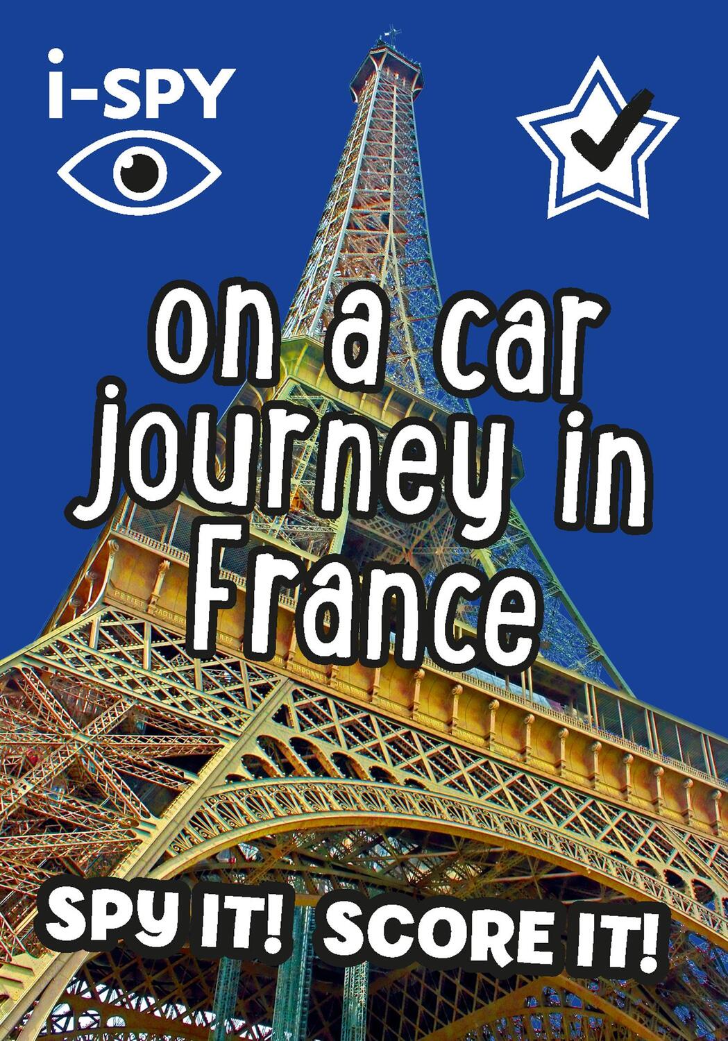 Cover: 9780008431808 | i-SPY On a Car Journey in France | Spy it! Score it! | I-Spy | Buch