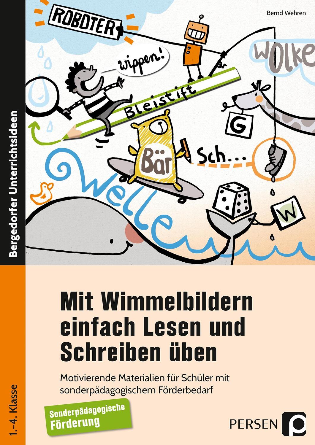 Cover: 9783403202271 | Mit Wimmelbildern einfach Lesen und Schreiben üben | Bernd Wehren