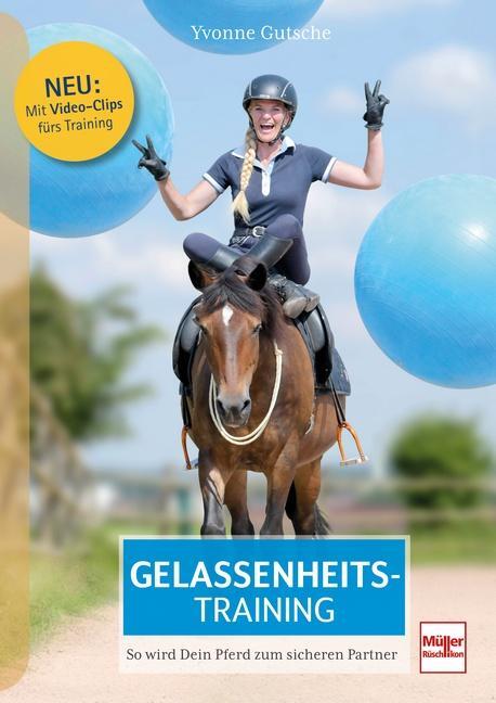 Cover: 9783275022816 | Gelassenheitstraining | So wird Dein Pferd zum sicheren Partner | Buch