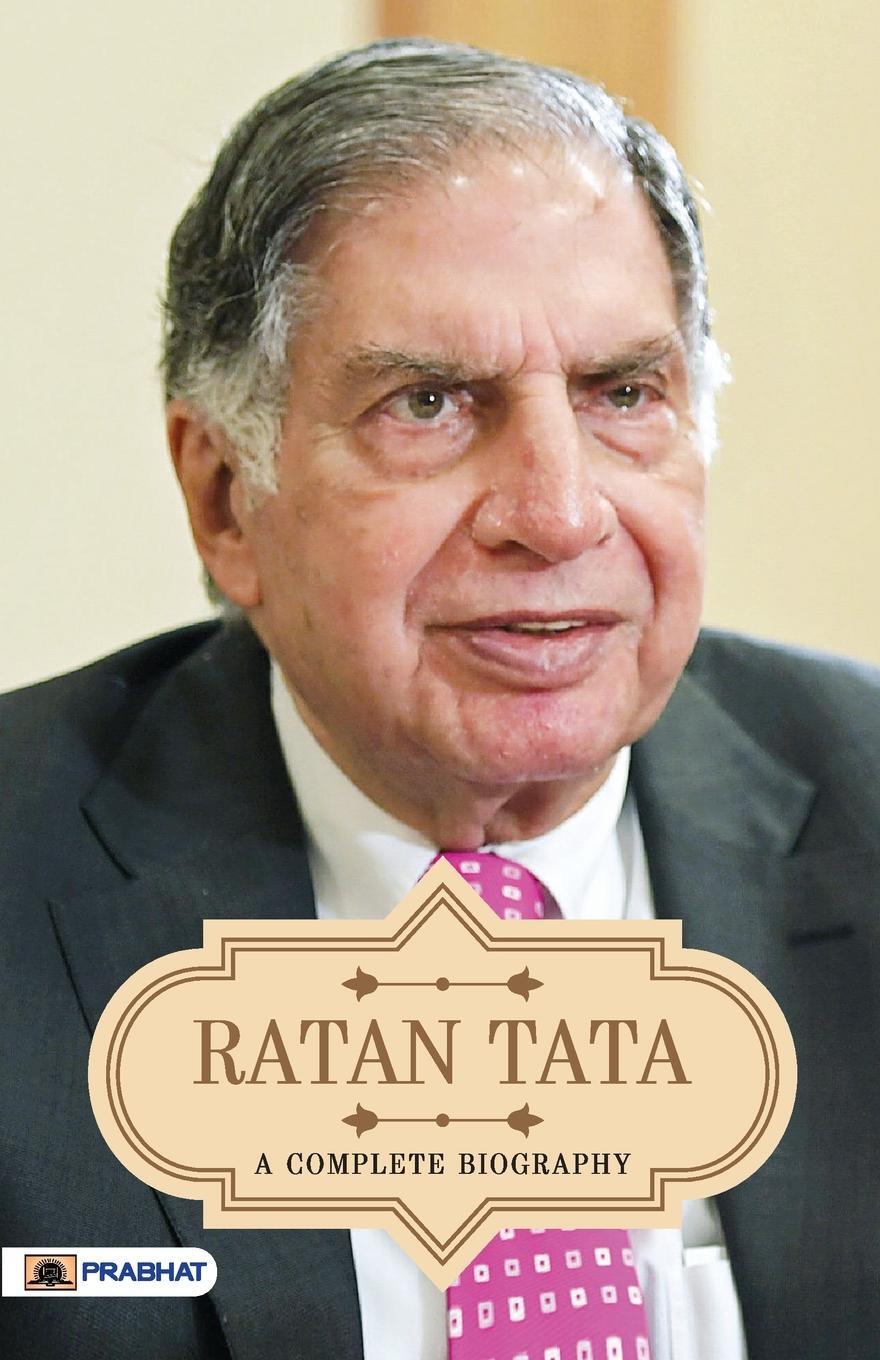 Cover: 9789355211743 | Ratan Tata A Complete Biography | A. K. Gandhi | Taschenbuch | 2022