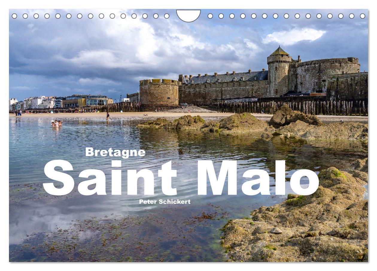 Cover: 9783435025466 | Bretagne - Saint Malo (Wandkalender 2025 DIN A4 quer), CALVENDO...