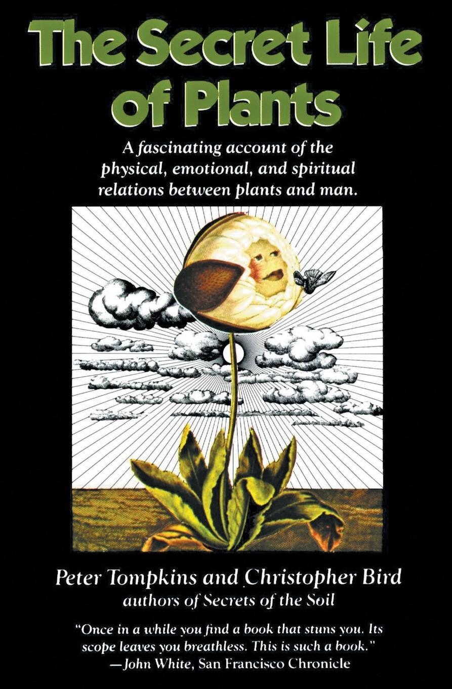 Cover: 9780060915872 | The Secret Life of Plants | Peter Tompkins (u. a.) | Taschenbuch