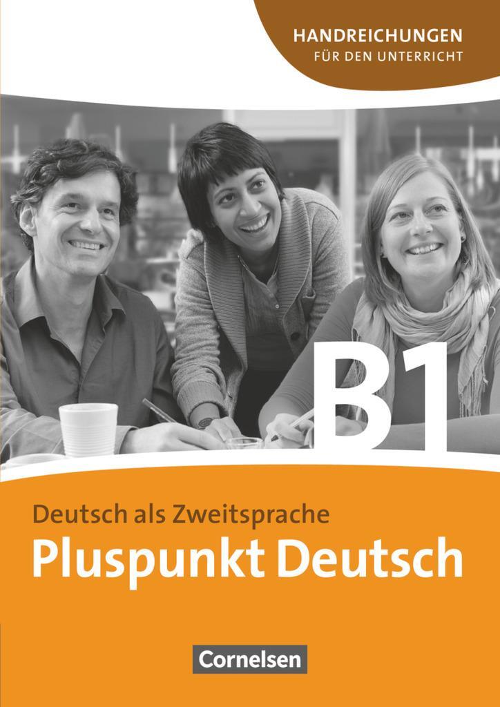 Cover: 9783060242948 | Pluspunkt Deutsch B1: Gesamtband. Handreichungen für den Unterricht...