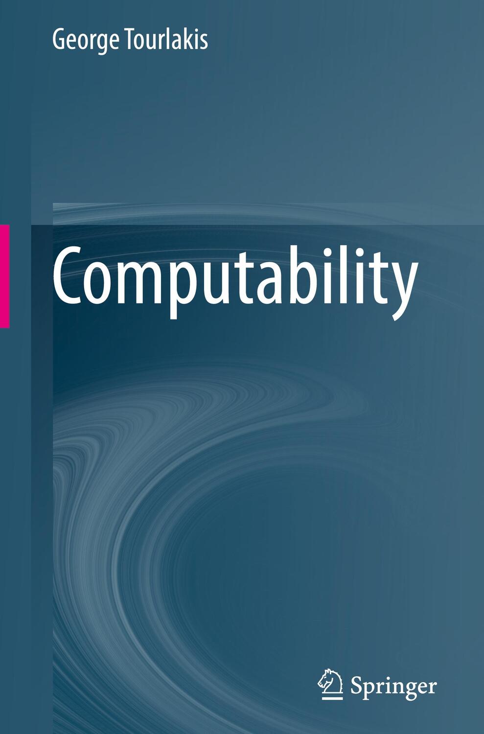 Cover: 9783030832018 | Computability | George Tourlakis | Buch | HC runder Rücken kaschiert