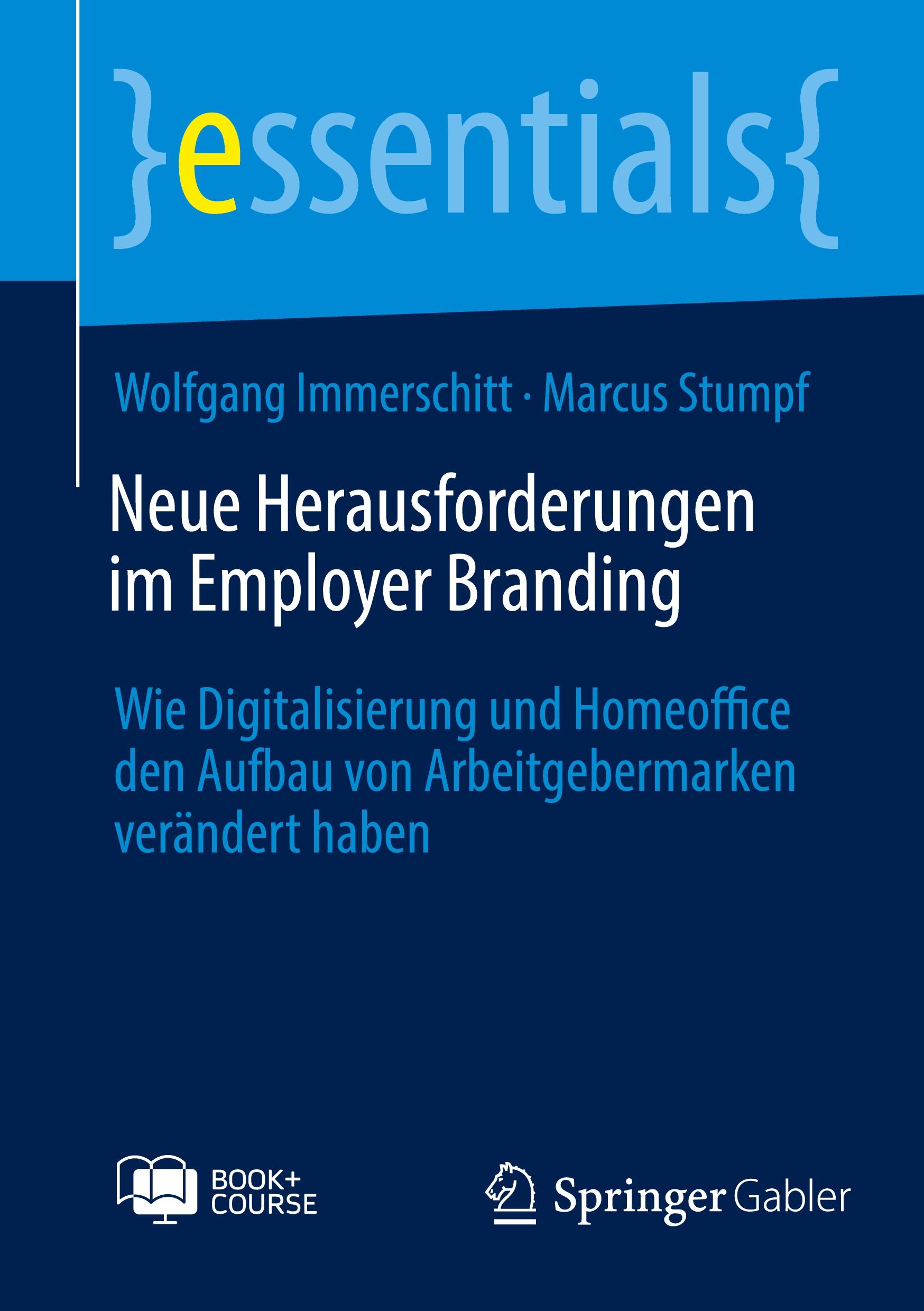 Cover: 9783658394639 | Neue Herausforderungen im Employer Branding | Marcus Stumpf (u. a.)