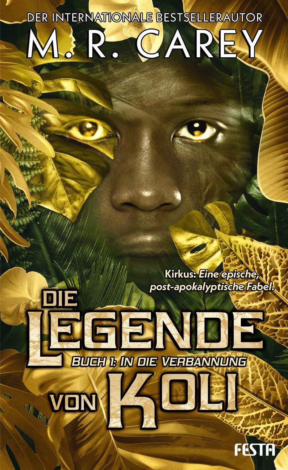 Cover: 9783865529480 | Die Legende von Koli - Buch 1: In die Verbannung | M. R. Carey | Buch