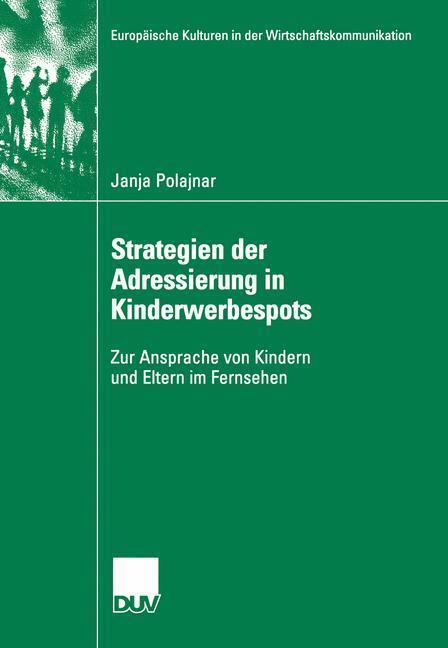 Cover: 9783824446162 | Strategien der Adressierung in Kinderwerbespots | Janja Polajnar | xii