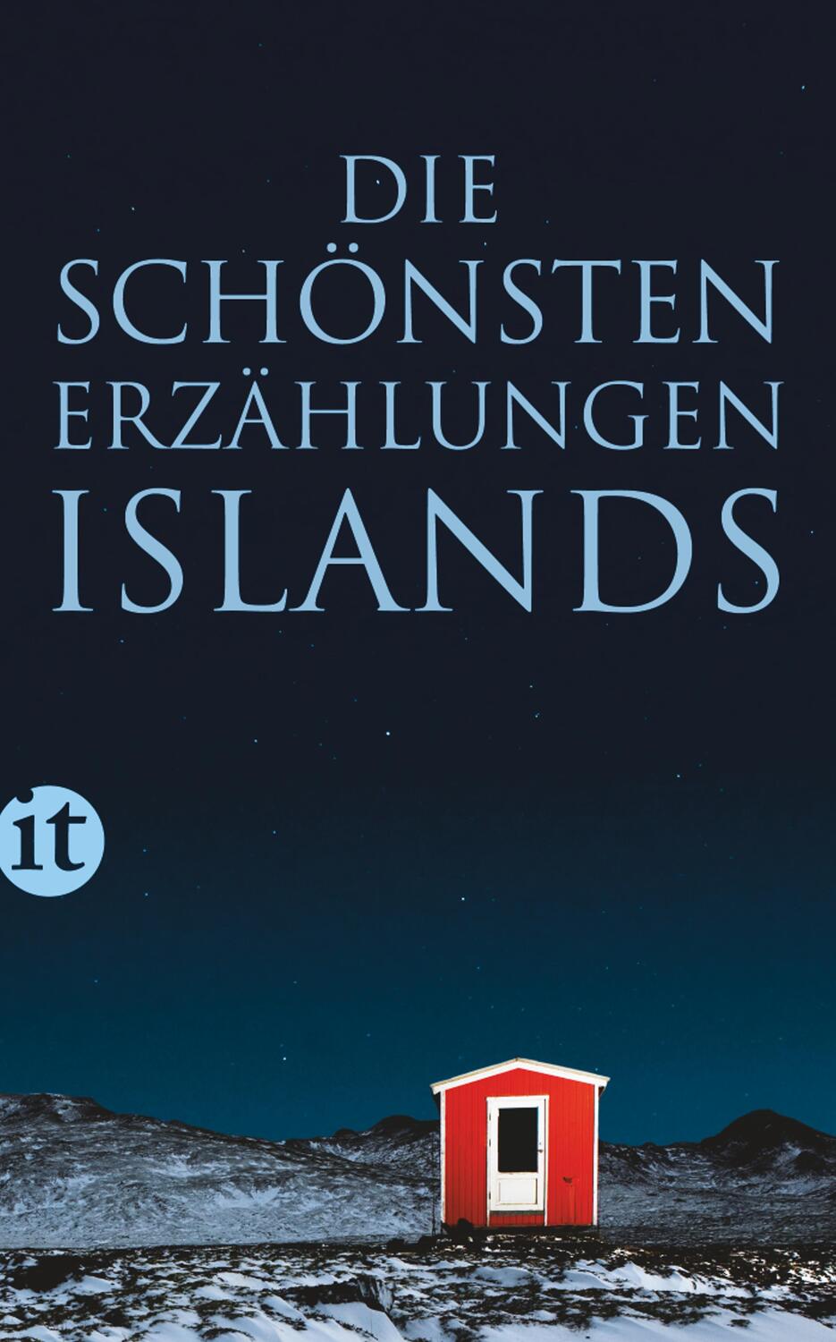 Cover: 9783458357384 | Die schönsten Erzählungen Islands | Soffía Auður Birgisdóttir (u. a.)