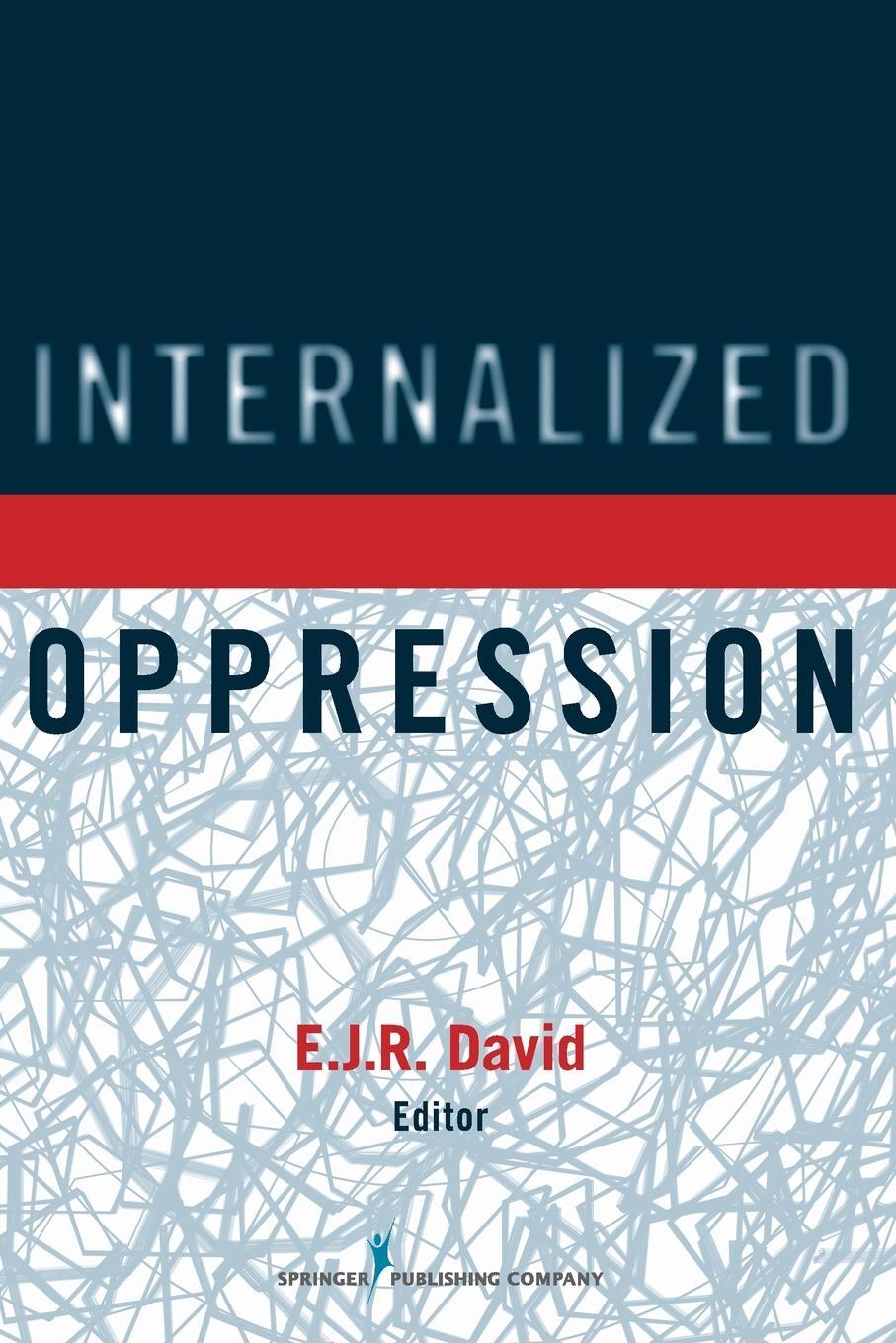 Cover: 9780826199256 | Internalized Oppression | The Psychology of Marginalized Groups | Buch