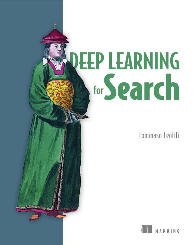 Cover: 9781617294792 | Deep Learning for Search | Tommaso Teofili | Taschenbuch | Englisch