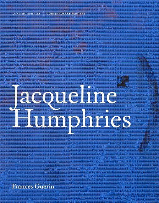 Cover: 9781848224728 | Jacqueline Humphries | Frances Guerin | Buch | Englisch | 2022