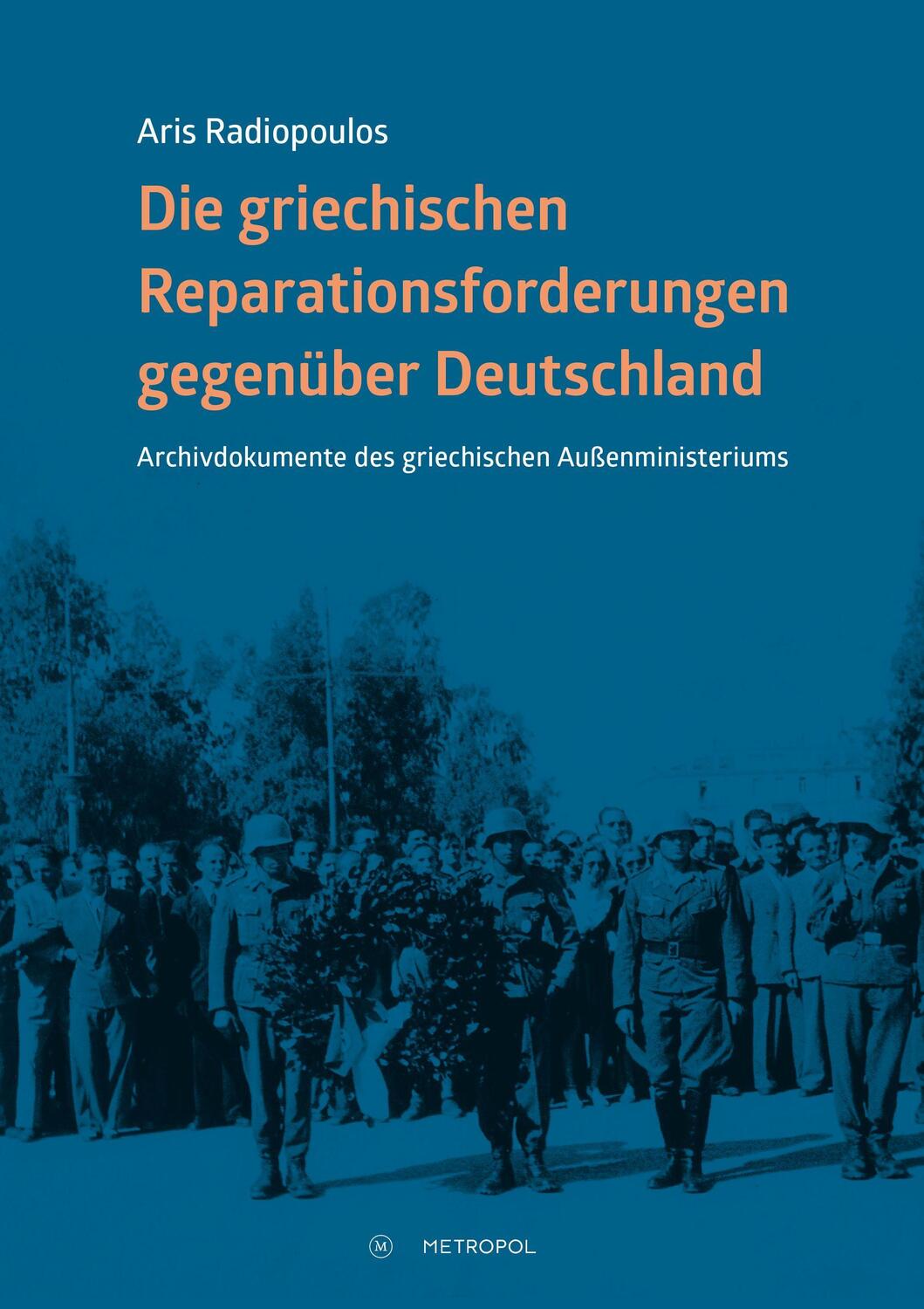 Cover: 9783863316464 | Die deutschen Kriegsschulden an Griechenland | Aris Radiopoulos | Buch