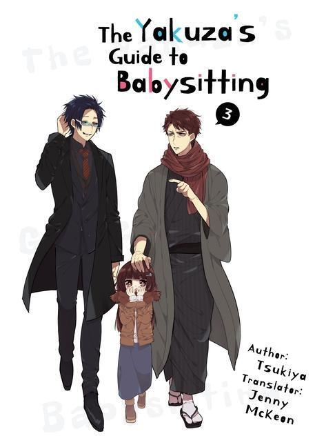Cover: 9781952241338 | The Yakuza's Guide to Babysitting Vol. 3 | Tsukiya | Taschenbuch