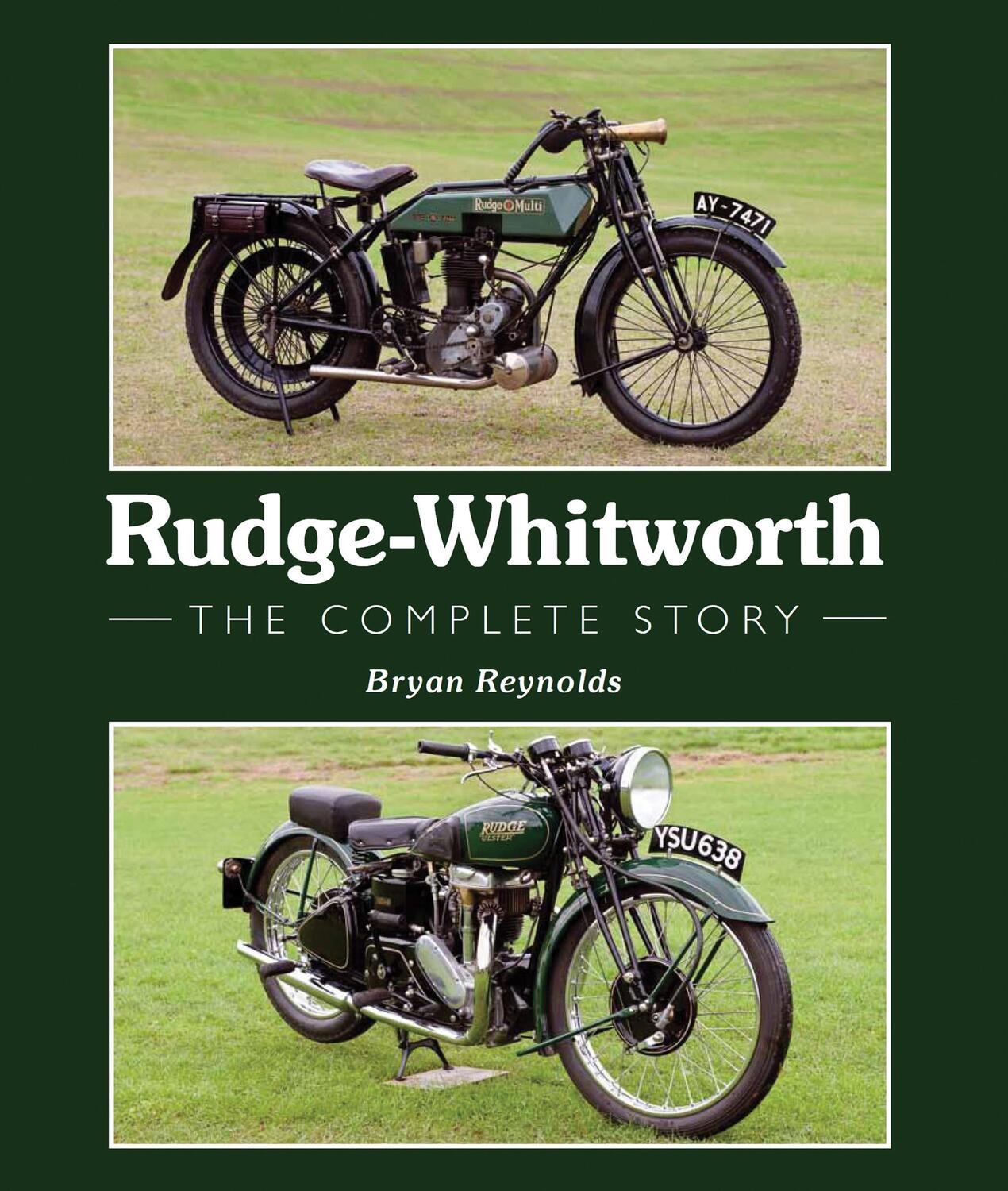 Cover: 9781847976871 | Rudge-Whitworth | The Complete Story | Bryan Reynolds | Buch | 2014