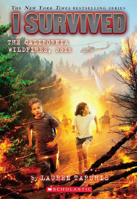 Cover: 9781338317442 | I Survived the California Wildfires, 2018 (I Survived #20) | Volume 20