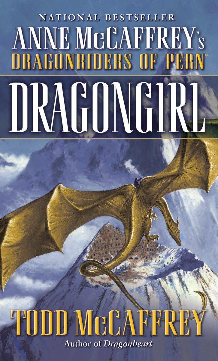 Cover: 9780345491176 | Dragongirl | Todd J McCaffrey | Taschenbuch | Englisch | 2011