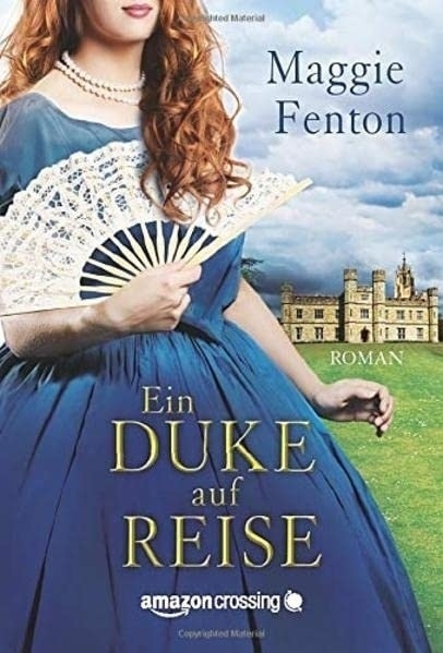 Cover: 9781503947597 | Ein Duke auf Reise | Maggie Fenton | Taschenbuch | Deutsch