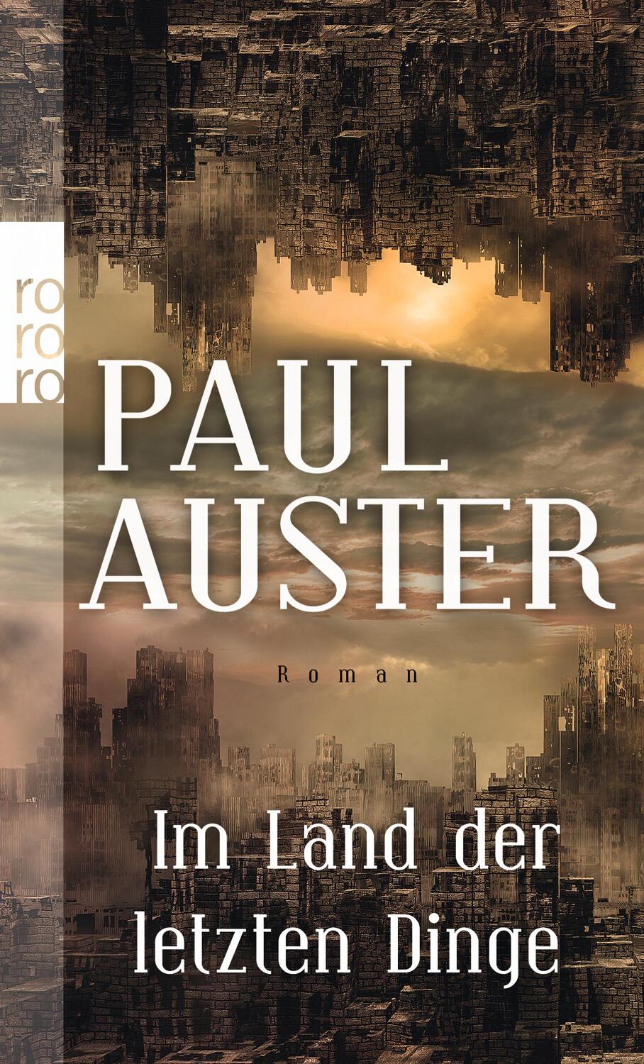 Cover: 9783499130434 | Im Land der letzten Dinge | Paul Auster | Taschenbuch | Paperback