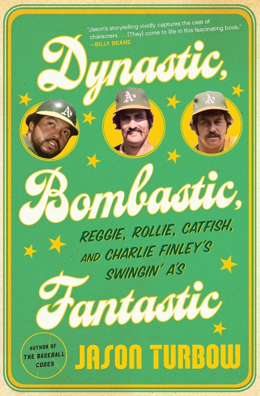 Cover: 9781328570079 | Dynastic, Bombastic, Fantastic | Jason Turbow | Taschenbuch | Englisch