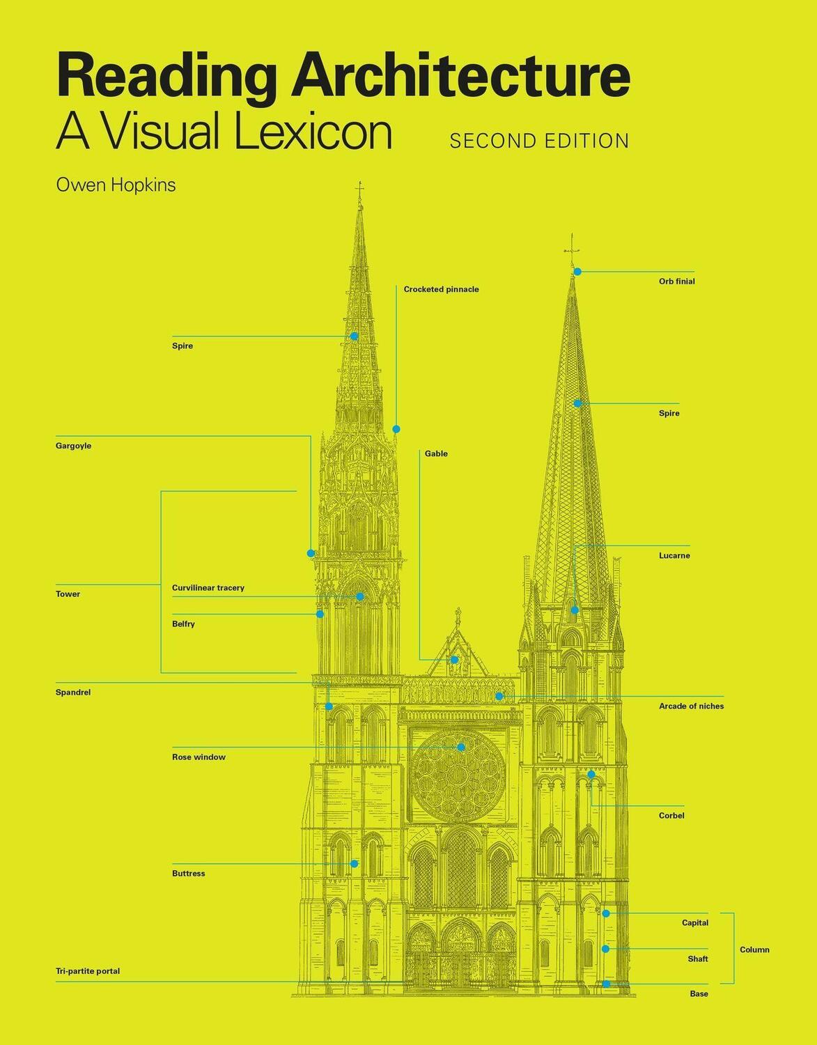 Cover: 9781529420340 | Reading Architecture Second Edition | A Visual Lexicon | Owen Hopkins