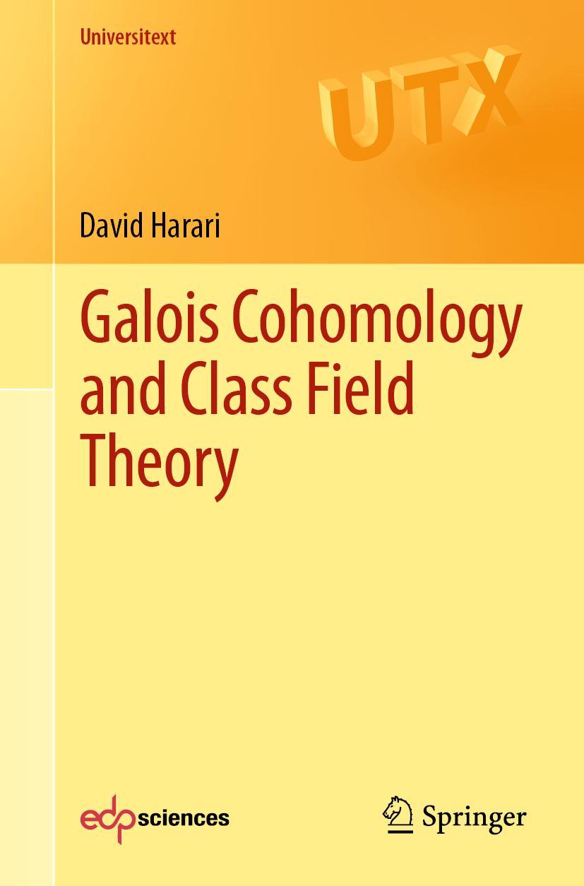 Cover: 9783030439002 | Galois Cohomology and Class Field Theory | David Harari | Taschenbuch