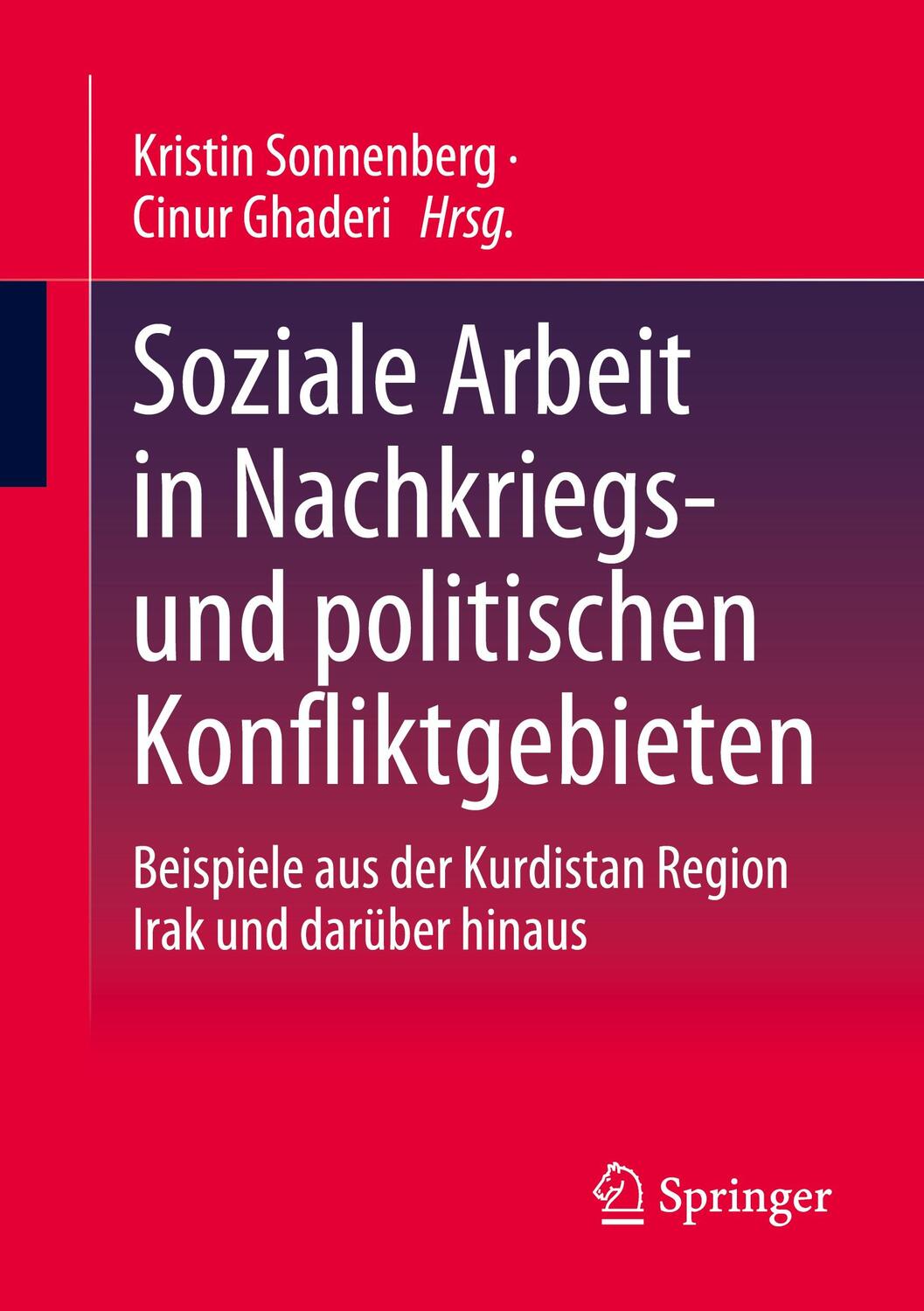 Cover: 9783658411565 | Soziale Arbeit in Nachkriegs- und politischen Konfliktgebieten | Buch