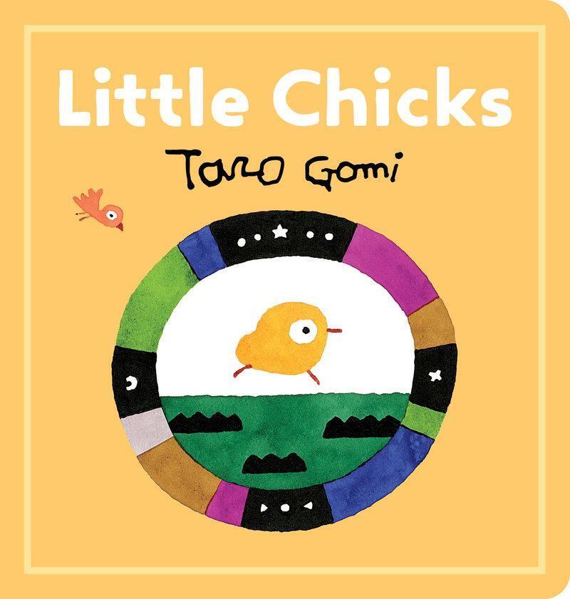 Cover: 9781797218748 | Little Chicks | Taro Gomi | Buch | Englisch | 2023 | Chronicle Books