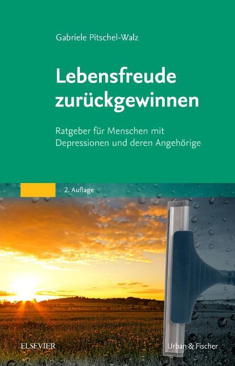 Cover: 9783437227417 | Lebensfreude zurückgewinnen | Gabriele Pitschel-Walz | Taschenbuch