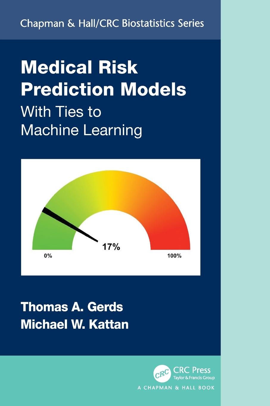 Cover: 9780367673734 | Medical Risk Prediction Models | With Ties to Machine Learning | Buch