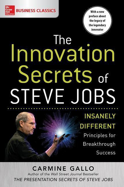 Cover: 9781259835896 | The Innovation Secrets of Steve Jobs: Insanely Different Principles...