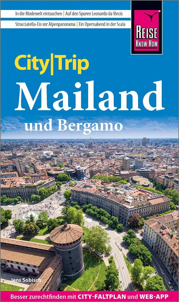 Cover: 9783831738199 | Reise Know-How CityTrip Mailand und Bergamo | Jens Sobisch | Buch