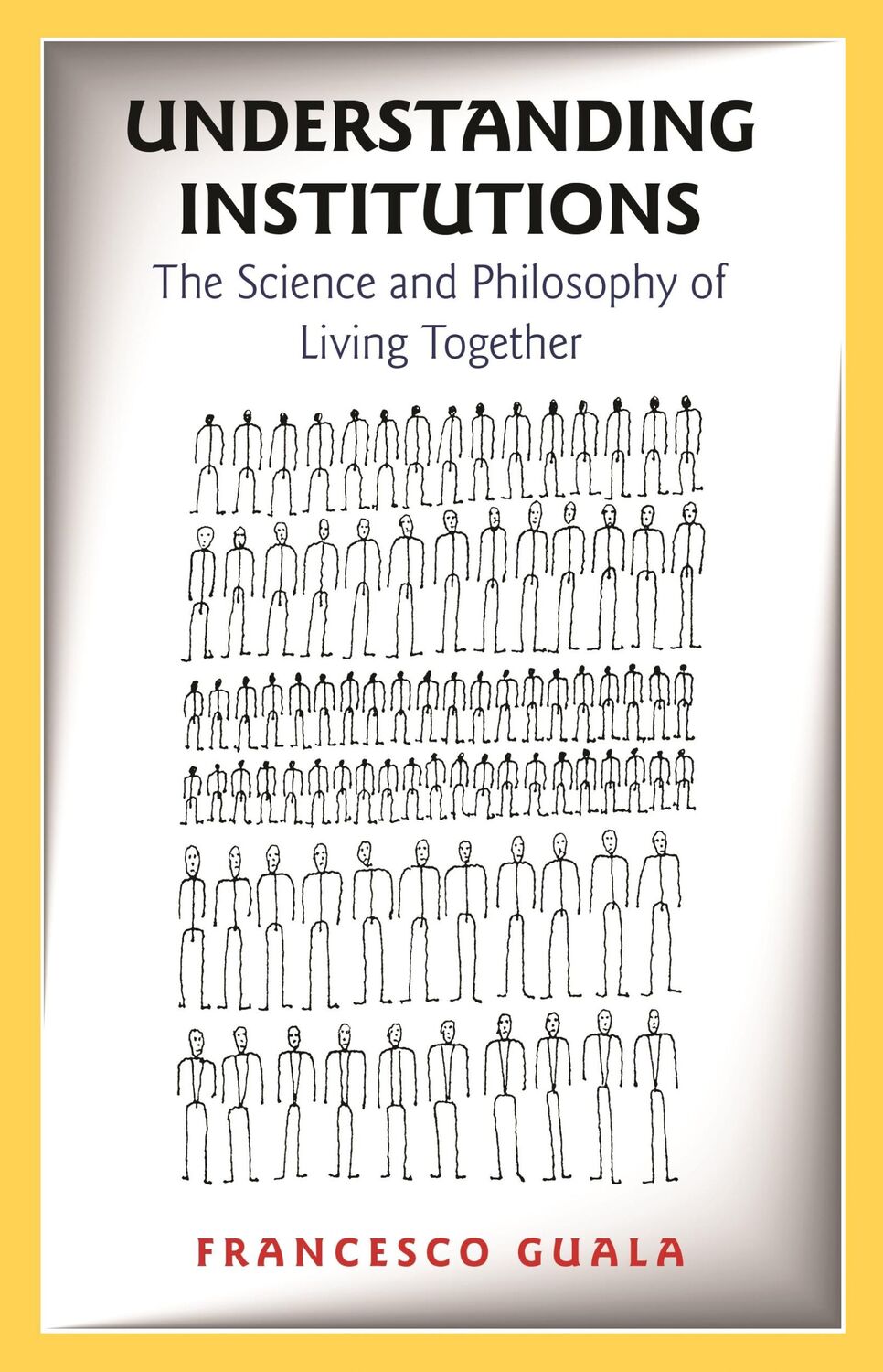 Cover: 9780691242354 | Understanding Institutions | Francesco Guala | Taschenbuch | Englisch