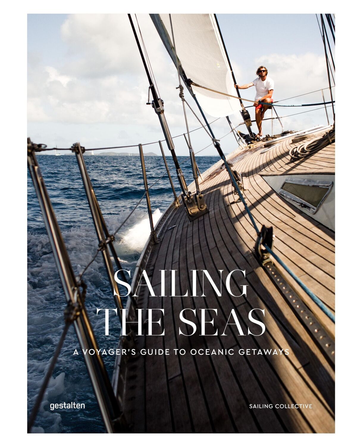 Cover: 9783899559972 | Sailing the Seas | A Voyager's Guide to Oceanic Getaways | Buch | 2020