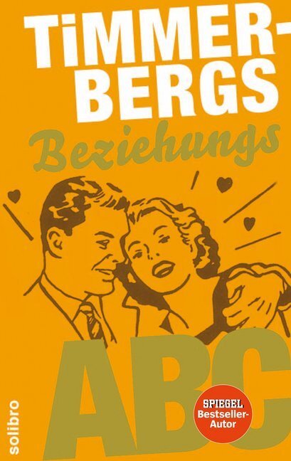 Cover: 9783932927355 | Timmerbergs Single-ABC, Timmerbergs Beziehungs-ABC | Helge Timmerberg