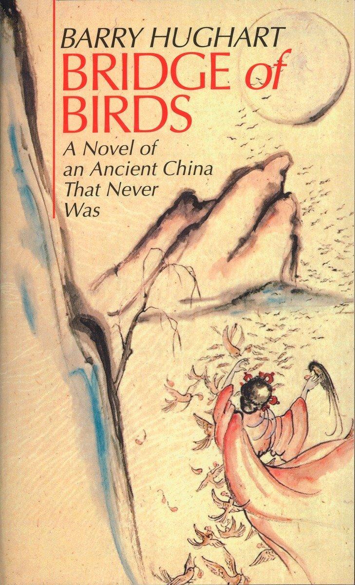 Cover: 9780345321381 | Bridge of Birds | Barry Hughart | Taschenbuch | Englisch | 1985