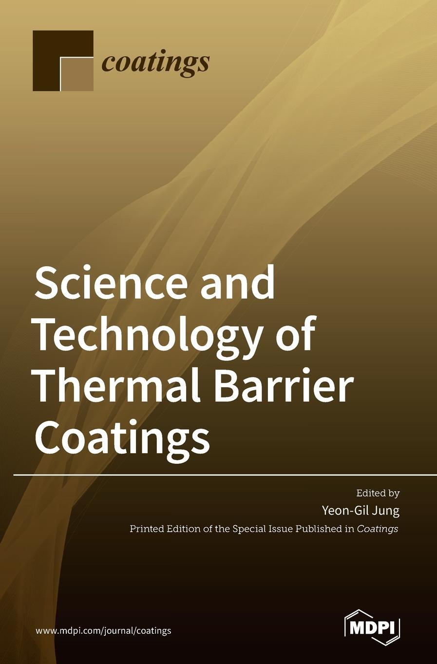 Cover: 9783036503189 | Science and Technology of Thermal Barrier Coatings | Buch | Englisch