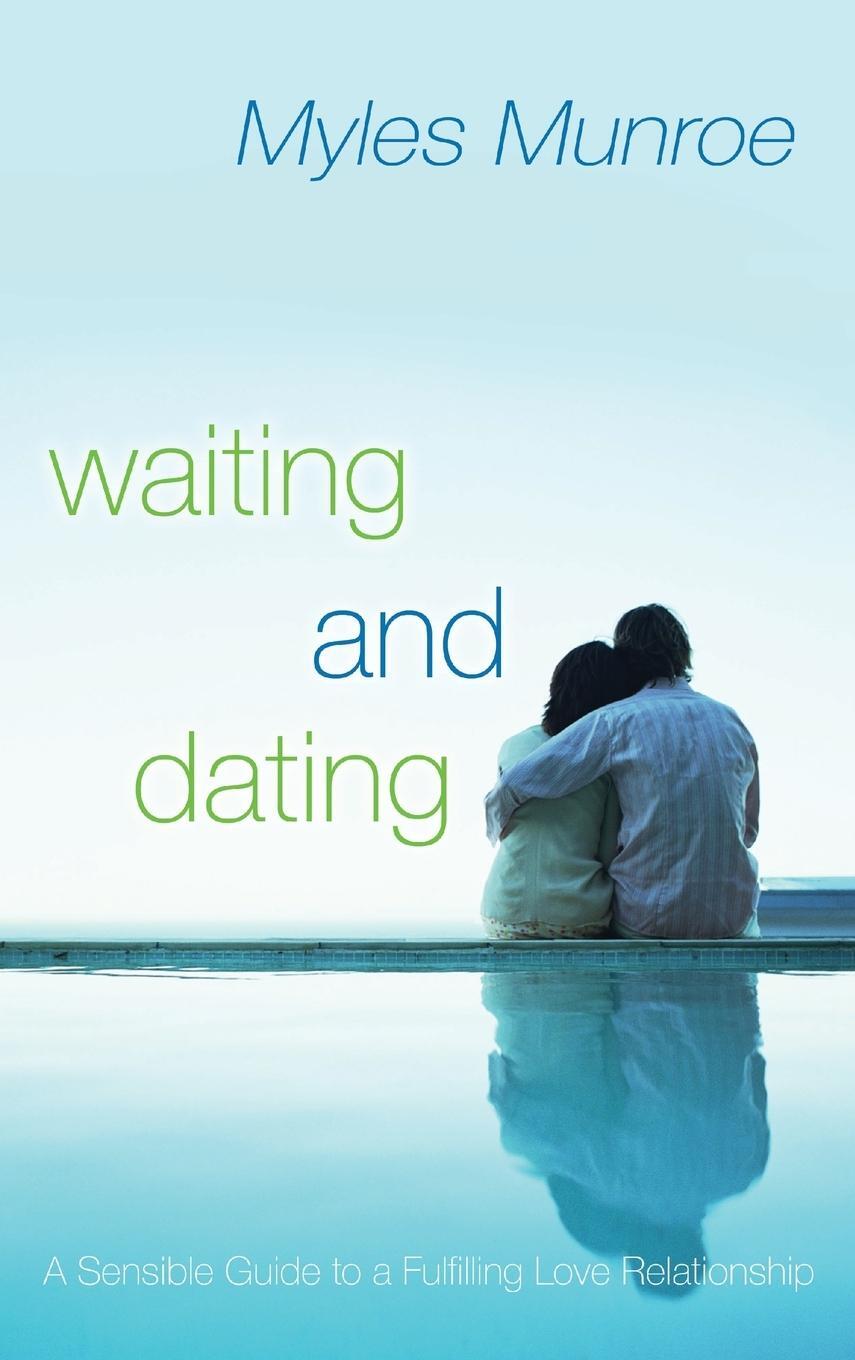 Cover: 9780768413496 | Waiting and Dating | Myles Munroe | Buch | HC gerader Rücken kaschiert