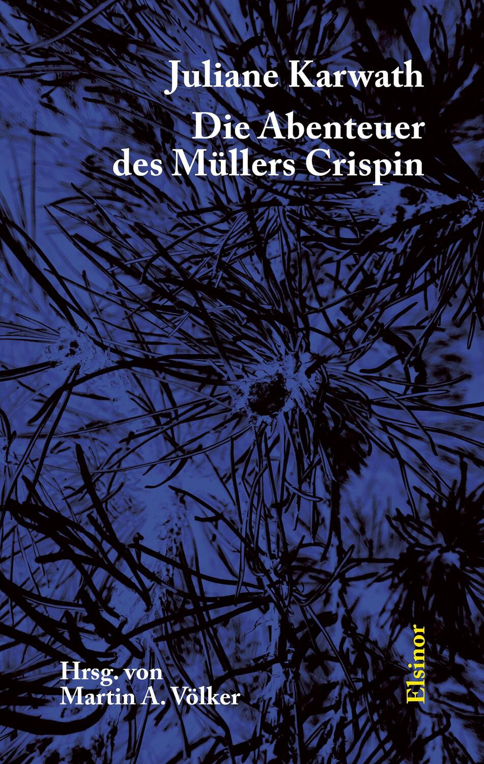 Cover: 9783942788588 | Die Abenteuer des Müllers Crispin | Juliane Karwath | Taschenbuch
