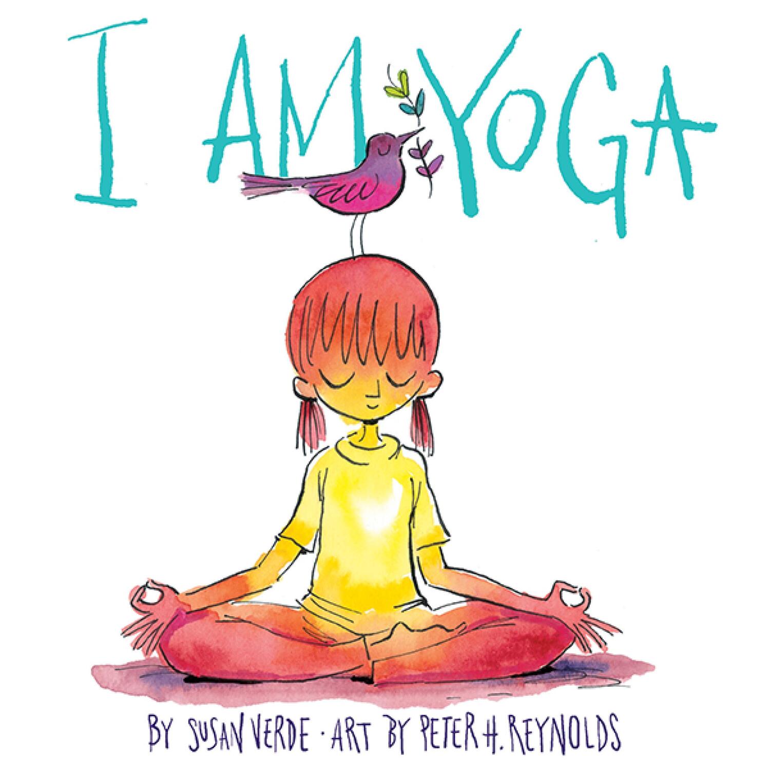 Cover: 9781419716645 | I Am Yoga | Susan Verde | Buch | I Am Books | Englisch | 2015 | ABRAMS