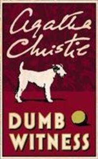 Cover: 9780008256012 | Christie, A: Dumb Witness | Agatha Christie | Taschenbuch | Englisch