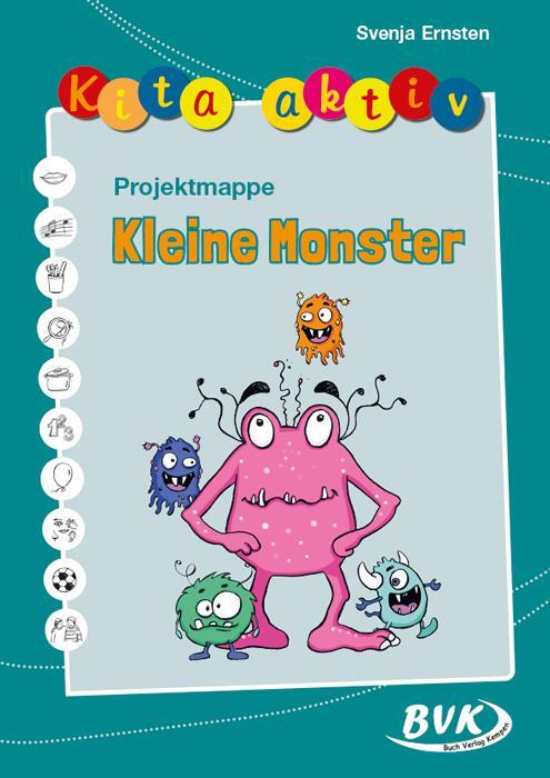 Cover: 9783965201859 | Kita aktiv Projektmappe Kleine Monster | Svenja Ernsten | Broschüre