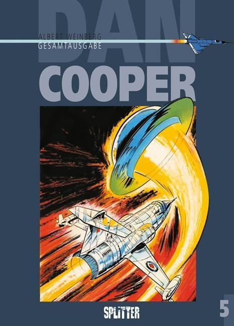 Cover: 9783958393462 | Dan Cooper Gesamtausgabe 05 | Albert Weinberg | Buch | Deutsch | 2017