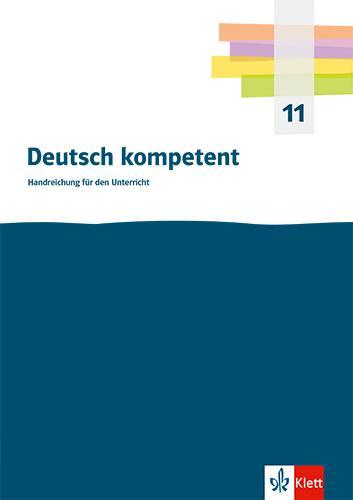 Cover: 9783123505904 | Deutsch kompetent 11. Einführungsphase Gymnasium | Taschenbuch | 2024