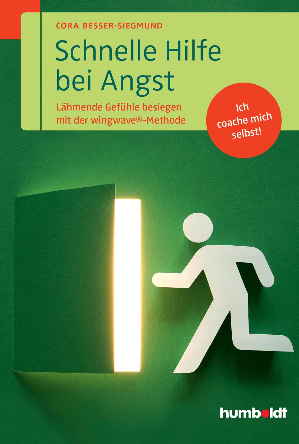 Cover: 9783869105116 | Schnelle Hilfe bei Angst | Cora Besser-Siegmund | Taschenbuch | 2015