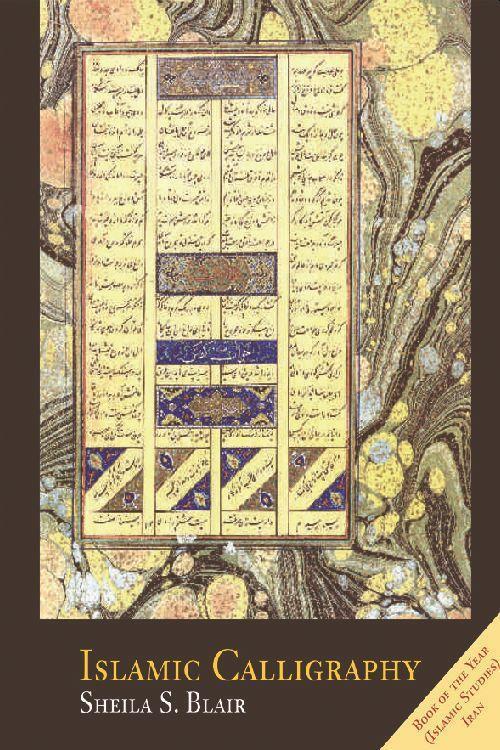 Cover: 9780748635405 | Islamic Calligraphy | Professor Sheila S. Blair | Taschenbuch | 2008